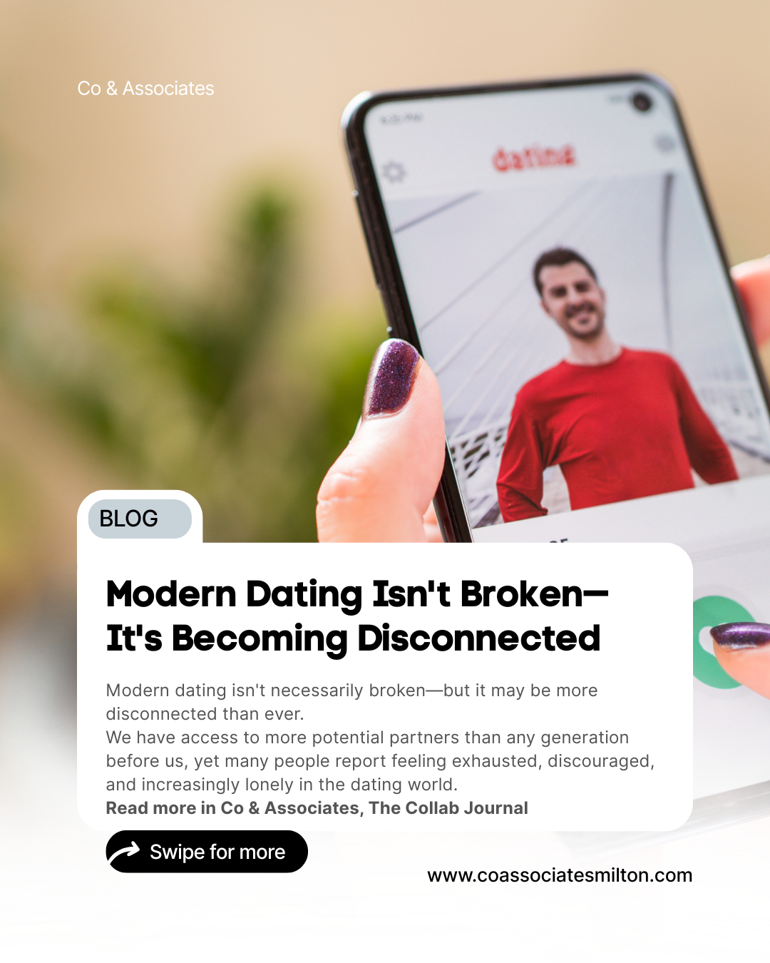 Modern Dating Isn't Broken—It's Becoming Disconnected